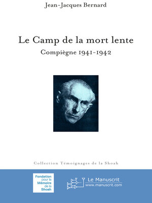 cover image of Le Camp de la mort lente